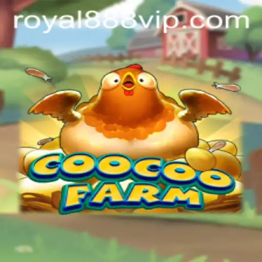 Explore the Enchanting World of CooCooFarm with Royal888