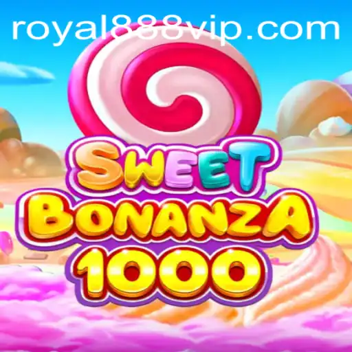 Exploring the World of SweetBonanza1000: A Royal888 Adventure